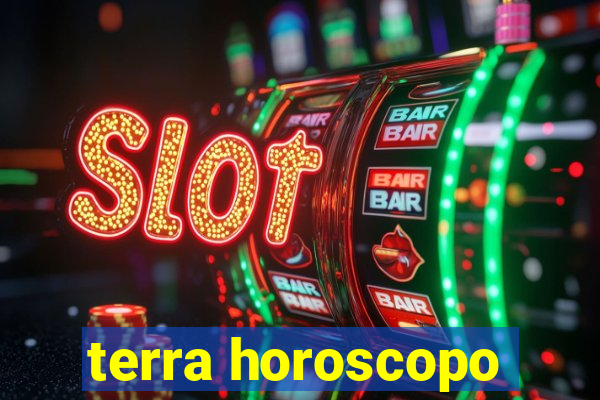 terra horoscopo